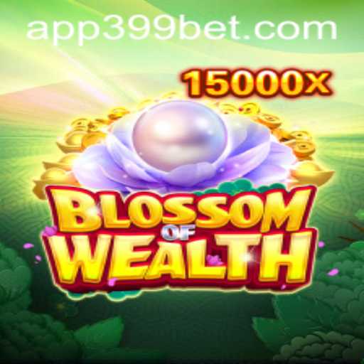 Discovering the Thrills of BlossomofWealth: Unpacking the Game and the Intrigue of the 399 Bet